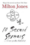 Picture of 10 second sermons and even quicker illustrations.