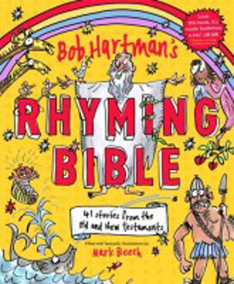 Picture of Bob Hartman's Rhyming Bible: 41 stories from the Old & New Testaments