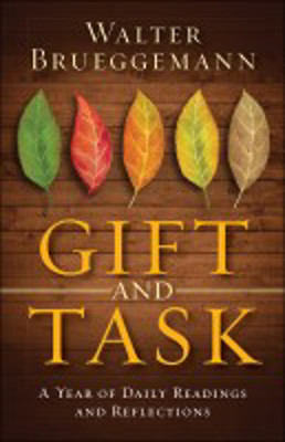 Picture of Gift and Task : A year of daily readings and reflections