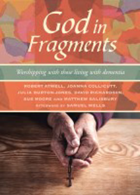 Picture of God in Fragments: Worshipping with those living with dementia