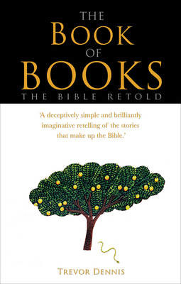 Picture of Book of Books: The Bible retold