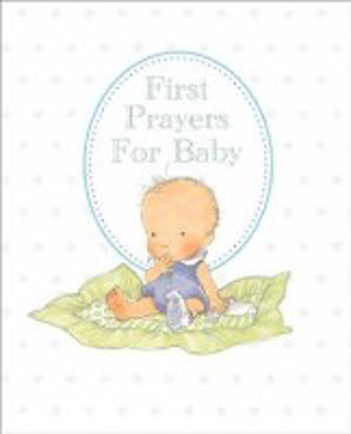 Picture of First prayers for Baby: White Gift Edition