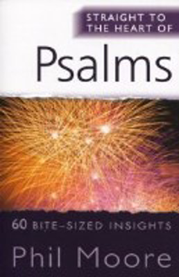 Picture of Straight to the Heart of Psalms: 60 Bite-Sized Insights