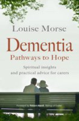 Picture of Dementia: Pathways to Hope