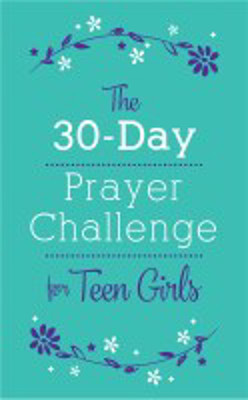 Picture of 30 Day Prayer Challenge For Teen Girls