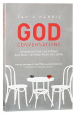 Picture of God Conversations: Stories of how God speaks and what happens when we listen