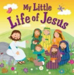 Picture of My Little Life of Jesus series.  With presentation page (ideal for gift).