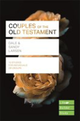 Picture of Life Builder Bible Study Series: Couples of the Old Testament