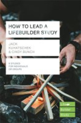 Picture of Life Builder Bible Study Series: How to lead a Life Builder Study
