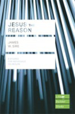 Picture of Life Builder Series Bible Study: Jesus the Reason