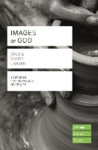 Picture of Life Builder Bible Study Series: Images of God (New Edition)