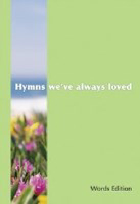 Picture of Hymns We've Always Loved (Words Edition) Large Print