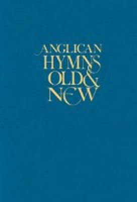 Picture of Anglican Hymns Old & New (Full Music)