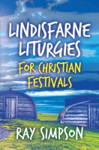 Picture of Lindisfarne Liturgies for Christian Festivals