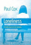 Picture of Loneliness: A Study course in six sessions