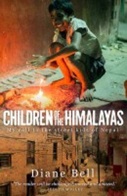 Picture of Children of the Himalayas: My call to the street kids of Nepal