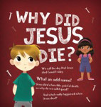 Picture of Why did Jesus die?  Children's Easter booklet