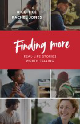 Picture of Finding More: Real-Life stories worth telling