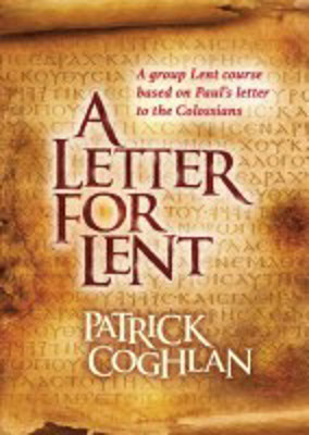 Picture of A Letter for Lent : A group Lent course based on Paul's letter to the Colossians