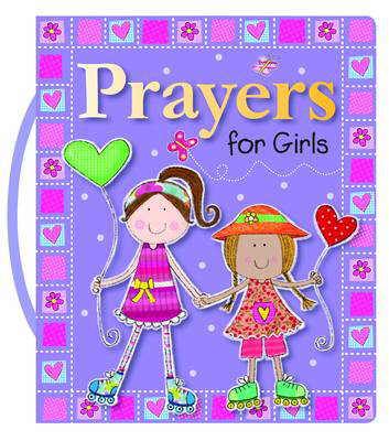 Picture of Prayers for Girls padded board book with handle