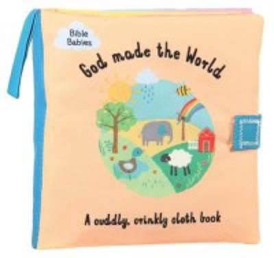 Picture of God Made the World : A cuddly, crinkly cloth book - with a shiny mirror inside