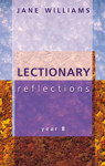 Picture of Lectionary Reflections Year B