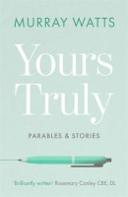 Picture of Yours Truly: Parables and Stories
