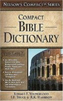 Picture of Nelson's compact Bible dictionary