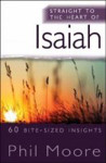 Picture of Straight to the Heart of Isaiah: 60 bite-sized insights