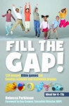 Picture of Fill the Gap! 120 instant Bible games