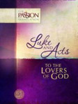 Picture of Luke & Acts - To the Lovers of God: The Passion Translation tPt Bible