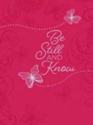 Picture of Be Still and Know: One Year Daily Devotional