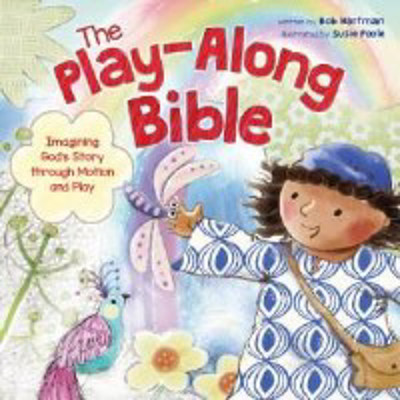 Picture of The Play-Along Bible : Imagining God's Story through motion and play