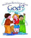 Picture of Would you like to know about God?