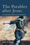 Picture of The Parables After Jesus: Their imaginitave receptions across two millennia