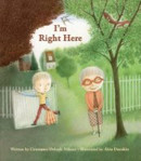 Picture of I'm Right Here: A book about fear for children