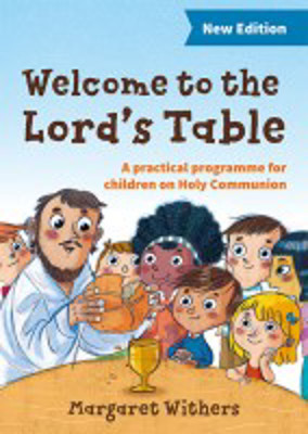 Picture of Welcome to the Lord's Table: Leaders Guide