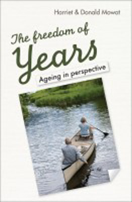 Picture of The Freedom of Years: Ageing in perspective