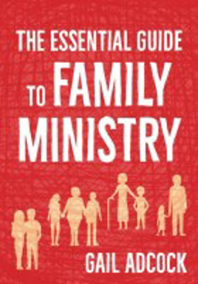 Picture of The Essential Guide to Family Ministry