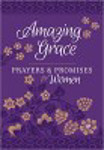 Picture of Amazing Grace: Prayers & Promises for Women