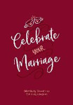 Picture of Celebrate your Marriage: Gift edition