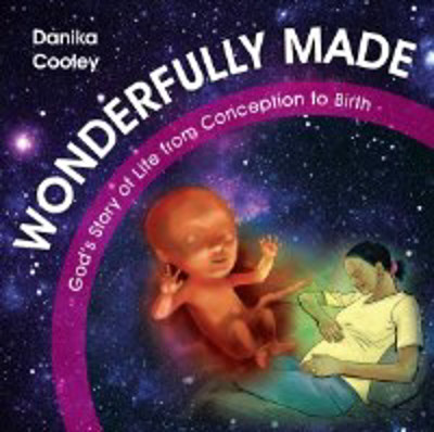 Picture of Wonderfully Made: God's Story of Life from Conception to Birth