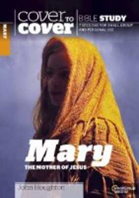 Picture of Cover to Cover: Mary, the Mother of Jesus