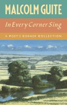 Picture of In Every Corner Sing: A poets Corner Collection