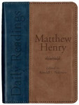 Picture of Matthew Henry Daily Readings