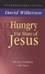 Picture of Hungry for more of Jesus: The way of intimacy with Christ.
