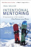 Picture of Intentional Mentoring: Empowering a generation one person at a time