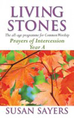 Picture of Living Stones Year A Prayers of Intercession