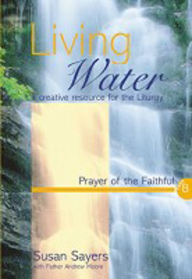Picture of Living Water: Prayer of the faithful Year B