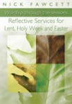 Picture of Reflective services for Lent, Holy Week